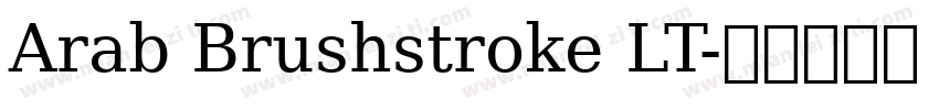Arab Brushstroke LT字体转换